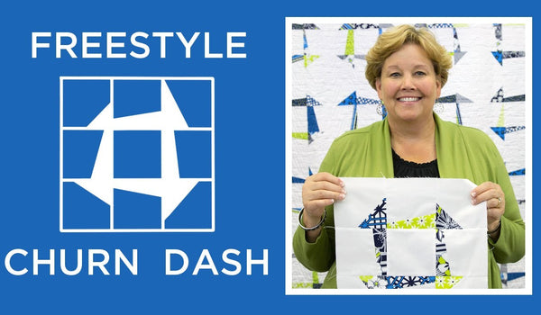 Freestyle Churn Dash Quilt