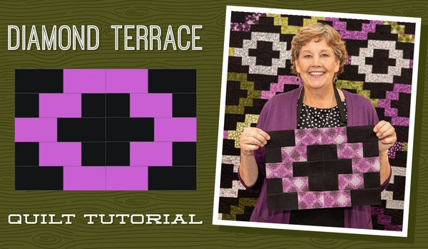 Make a "Diamond Terrace" Quilt with Jenny Doan of Missouri Star