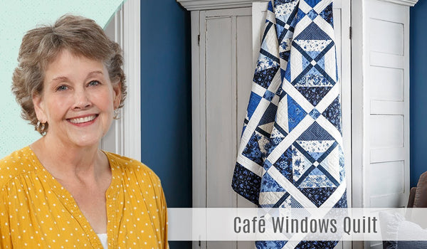 How to Make a Cafe Windows Quilt - Free Quilting Tutorial