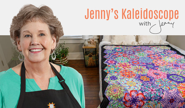 Make a "Kaleidoscope" Quilt with Jenny Doan of Missouri Star