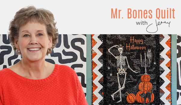 Make a "Mr. Bones" Halloween Quilt + BONUS Runner with Jenny Doan of Missouri Star