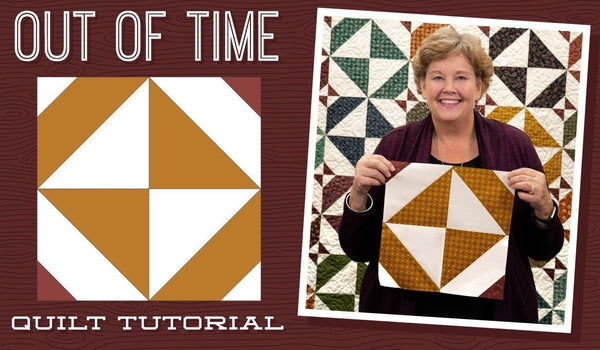 Make an Easy "Out Of Time" Hourglass Quilt with Jenny!