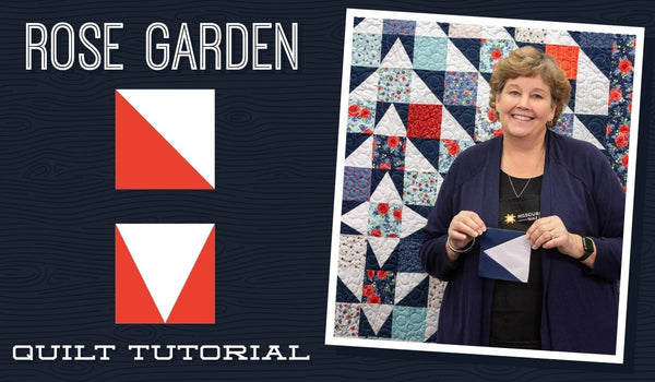 Make a "Rose Garden" Quilt with Jenny!