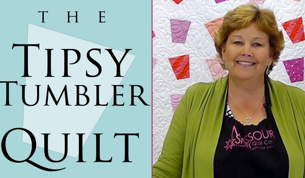 Tipsy Tumbler Quilt