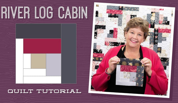 Make a "River Log Cabin" Quilt with Jenny!