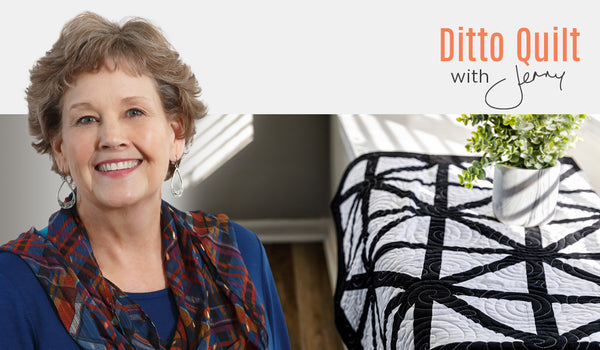 Make a "Ditto" Quilt with Jenny Doan of Missouri Star