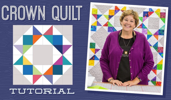 Make a Crown Quilt with Jenny!