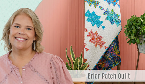 Briar Patch Quilt