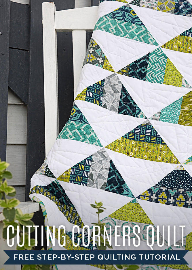 New Friday Tutorial: The Cutting Corners Quilt!