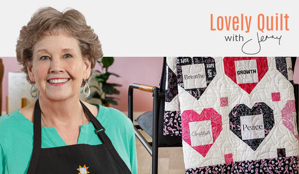 Make a "Lovely Words" Quilt with Jenny Doan of Missouri Star
