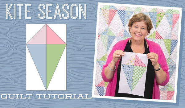 Make a "Kite Season" Quilt with Jenny!