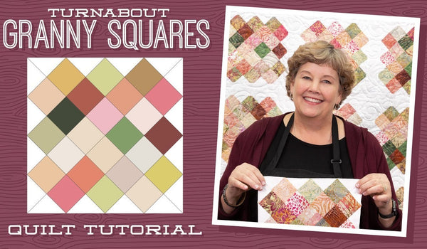 Make a Turnabout Granny Squares Quilt with Jenny!