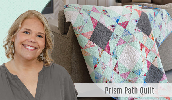 Prism Path Quilt