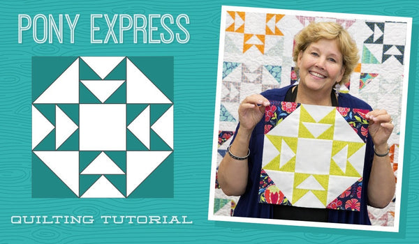 Make a Pony Express Quilt with Jenny!