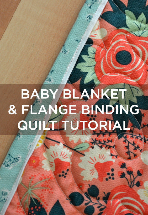New Friday Tutorial: The Missouri Star Baby Quilt with Flange Binding