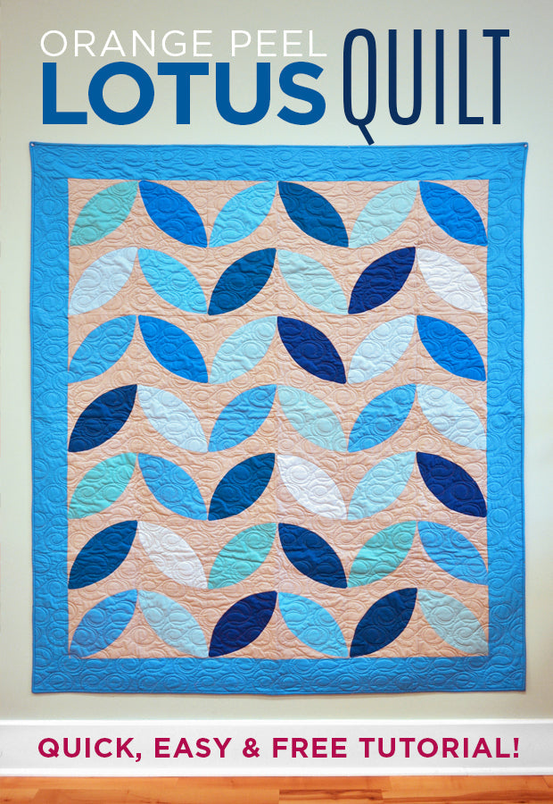 New Friday Tutorial: The Orange Peel Lotus Quilt
