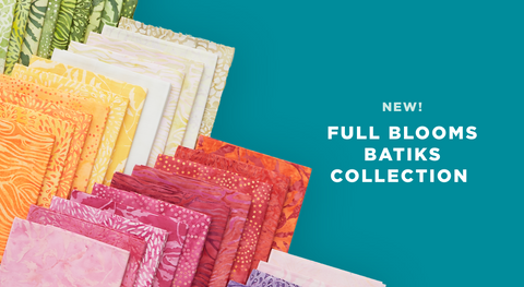 Shop the Full Bloom Batiks Fabric Collection in precuts and yardage while supplies last.