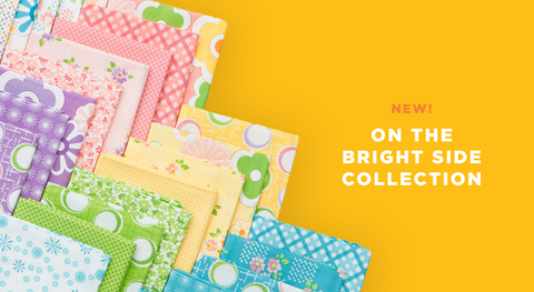 On The Bright Side Fabric Collection