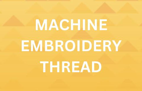 Browse our collection of machine embroidery threads here.