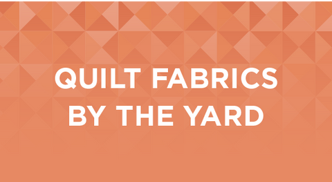 Quilt Fabrics By the Yard