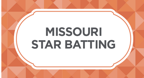 Shop our collection of Missouri Star Quilter's Best Blend Batting here.