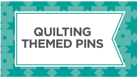 Shop our selection of quilting themed pins here.
