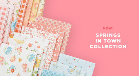 Shop precuts, yardage and patterns from the Spring's in Town fabric collection while supplies last.