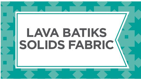 Browse our selection of Lava Batiks Solids fabrics here.