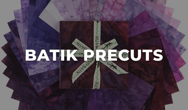 Batik Precuts at Missouri Star Quilt Co.