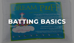 Batting Basics at Missouri Star Quilt Co.