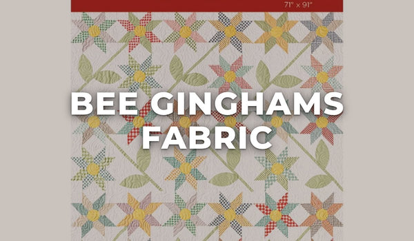 Bee Ginghams Fabric at Missouri Star Quilt Co.