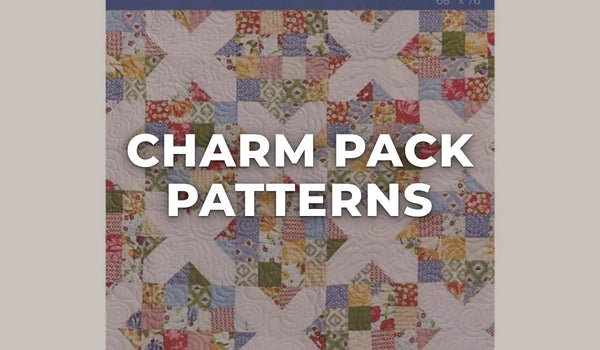 Charm Pack Patterns at Missouri Star Quilt Co.