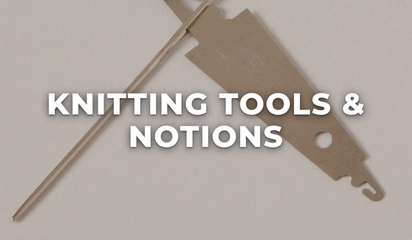 Knitting Tools & Notions at Missouri Star Quilt Co.