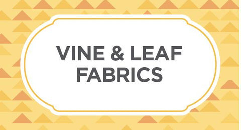 Shop vine and leaf fabric here.