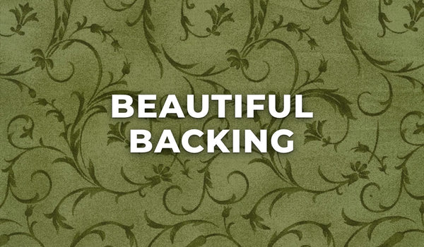 Beautiful Backing at Missouri Star Quilt Co.