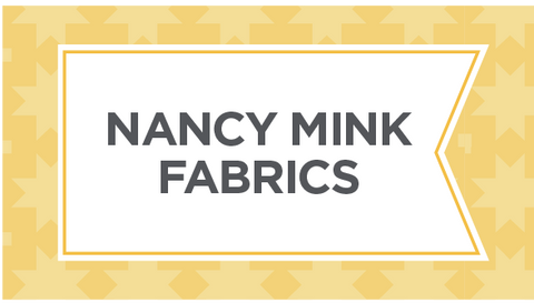 Shop Nancy Mink fabrics here.