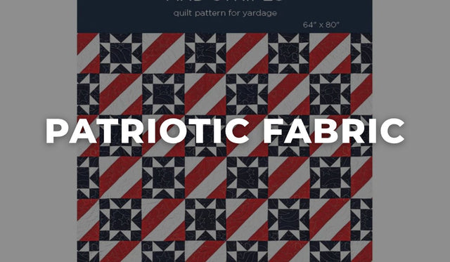 Patriotic Fabric at Missouri Star Quilt Co.