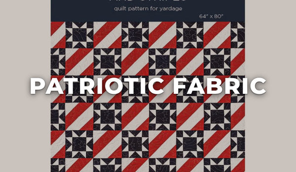 Patriotic Fabric at Missouri Star Quilt Co.