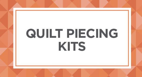Browse our quilt piecing kits here.