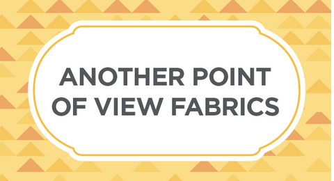 Shop our collection of Another Point of View Quilt Fabrics here.