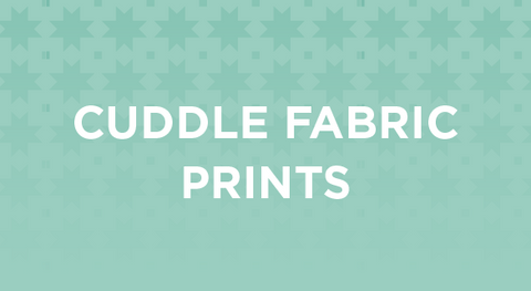 Shop our selection of Cuddle Fabric Prints here.