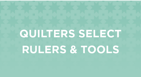 Shop our selection of Quilter's Select Rulers and Tools here.