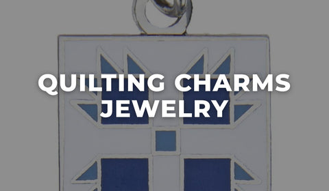Quilting Charms Jewelry at Missouri Star Quilt Co.