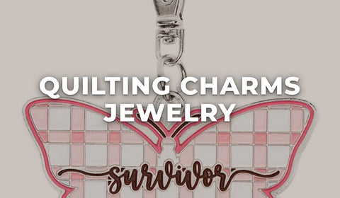 Quilting Charms Jewelry at Missouri Star Quilt Co.
