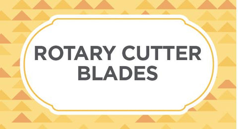 Shop our selection of rotary cutter blades here.