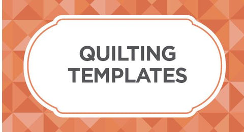 Buy quilting templates, quilting rulers, and more here