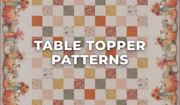 Table Topper Patterns at Missouri Star Quilt Co.