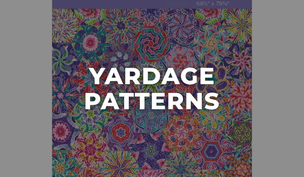 Yardage Patterns at Missouri Star Quilt Co.