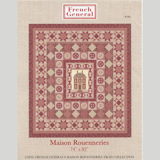 Maison Rouenneries Quilt Pattern
