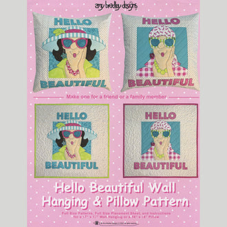 Hello Beautiful Wallhanging & Pillow Pattern